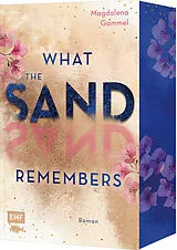 Kartonierter Einband What the Sand Remembers von Magdalena Gammel