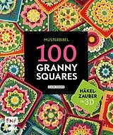 E-Book (epub) Musterbibel Granny Squares: Häkelzauber in 3D-Optik von Diana Krenz