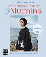 E-Book (epub) Die wunderbare Welt der Mumins: Das Skandi-Strickbuch von Laine