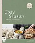 E-Book (epub) Cosy Season  Veganes Soulfood zum Aufwärmen und Wohlfühlen von Agnes Prus