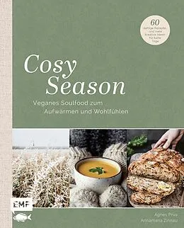 E-Book (epub) Cosy Season  Veganes Soulfood zum Aufwärmen und Wohlfühlen von Agnes Prus