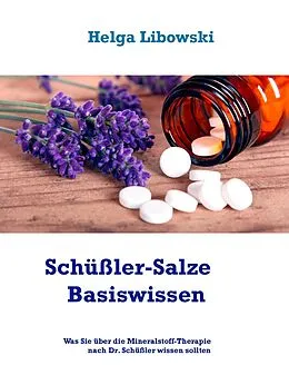 E-Book (epub) Schüßler-Salze Basiswissen von Helga Libowski