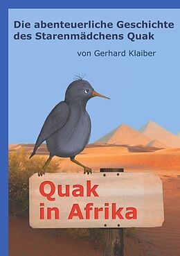 Kartonierter Einband Quak in Afrika von Gerhard Klaiber