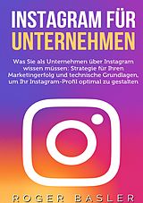 E-Book (epub) Instagram für Unternehmen von Roger Basler