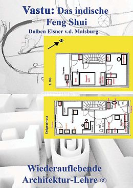 E-Book (epub) Vastu: Das indische Feng Shui von Dolben Elsner v. d. Malsburg