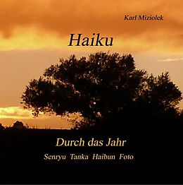 E-Book (epub) Haiku von Karl Miziolek
