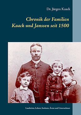 E-Book (epub) Familien Kaack und Janssen - Herkunft und Geschichte von Jürgen Kaack