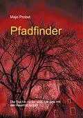 E-Book (epub) Pfadfinder von Majo Probst