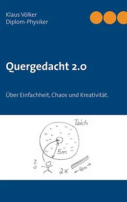 E-Book (epub) Quergedacht 2.0 von Klaus Völker