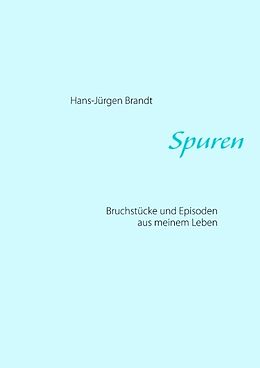 Kartonierter Einband Spuren von Hans-Jürgen Brandt