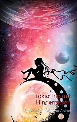 E-Book (epub) Tokio Trip mit Hindernissen von Juliane Rassmann
