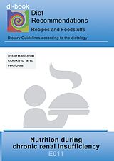 E-Book (epub) Nutrition during chronic renal insufficiency von Josef Miligui