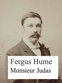 eBook (epub) Monsieur Judas de Fergus Hume