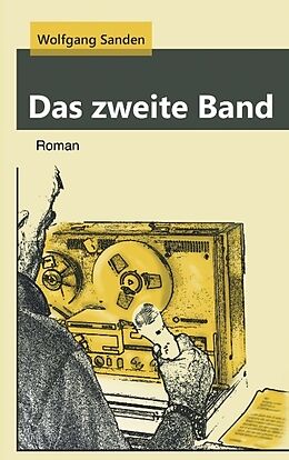 Kartonierter Einband Das zweite Band von Wolfgang Sanden