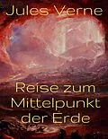 E-Book (epub) Reise zum Mittelpunkt der Erde von Jules Verne