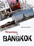 E-Book (epub) Tiramisu in Bangkok von Dietmar Schmidt