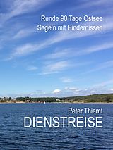 E-Book (epub) Dienstreise von Peter Thiemt