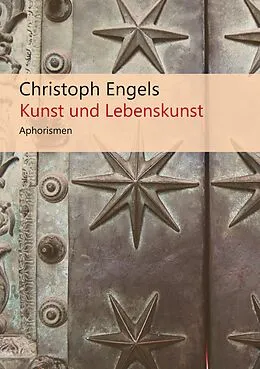 E-Book (epub) Kunst und Lebenskunst von Christoph Engels