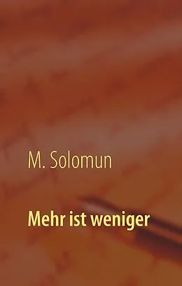 E-Book (epub) Mehr ist weniger von M. Solomun