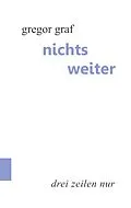 E-Book (epub) Nichts weiter von Gregor Graf