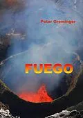 E-Book (epub) FUEGO von Peter Greminger