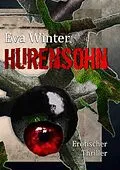 E-Book (epub) Hurensohn von Eva Winter