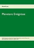 E-Book (epub) Planetare Ereignisse von Harald Lutz