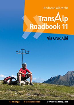 E-Book (epub) Transalp Roadbook 11: Via Crux Albi von Andreas Albrecht