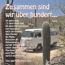 E-Book (epub) Zusammen sind wir über hundert, Teil 2 von Peter Laas