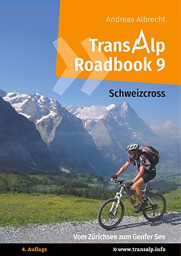 E-Book (epub) Transalp Roadbook 9: Schweizcross von Andreas Albrecht, Daniel Bolender