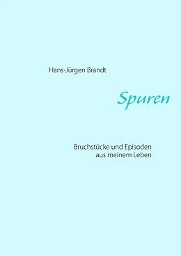 E-Book (epub) Spuren von Hans-Jürgen Brandt