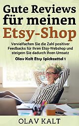 E-Book (epub) Gute Reviews für meinen Etsy-Shop von Olav Kalt