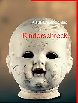 E-Book (epub) Kinderschreck von Klaus Enser-Schlag