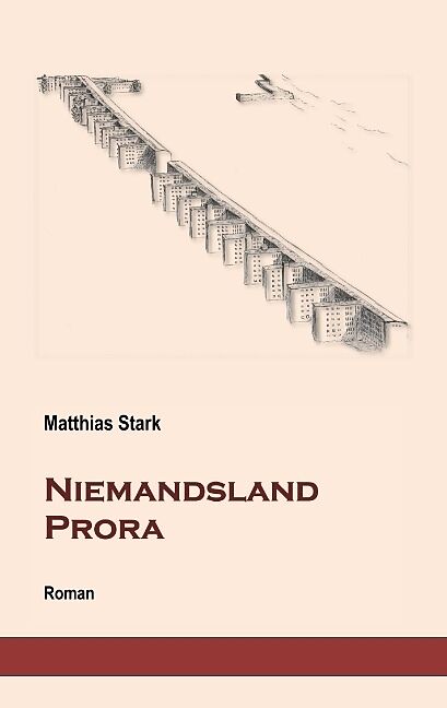 Niemandsland Prora