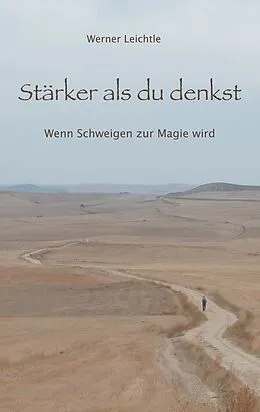 E-Book (epub) Stärker als du denkst von Werner Leichtle