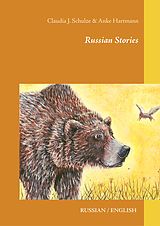 eBook (epub) Russian Stories de Claudia J. Schulze, Anke Hartmann