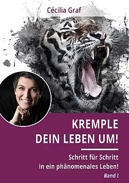 E-Book (epub) Kremple Dein Leben um! von Cécilia Graf