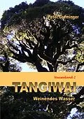 E-Book (epub) Tangiwai von Peter Greminger