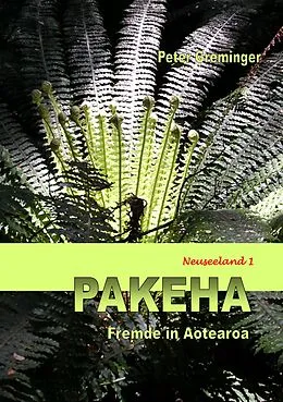 E-Book (epub) Pakeha von Peter Greminger