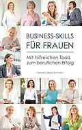 E-Book (epub) Business-Skills für Frauen von Sandra Liliana Schmid