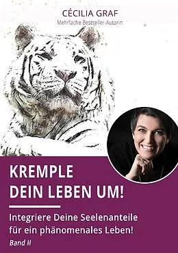 E-Book (epub) Kremple Dein Leben um! von Cécilia Graf