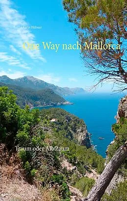E-Book (epub) One Way nach Mallorca von Karin Hübner