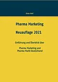 E-Book (epub) Pharma Marketing von Dieter Wolf