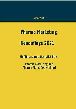 E-Book (epub) Pharma Marketing von Dieter Wolf