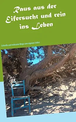 E-Book (epub) Raus aus der Eifersucht und rein ins Leben von Jens Güthe