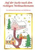 E-Book (epub) Auf der Suche nach dem richtigen Weihnachtsmann von Rolf Meister