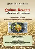 E-Book (epub) Quinoa Rezepte von Johanna Handschmann