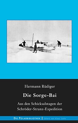 Fester Einband Die Sorge-Bai von Hermann Rüdiger