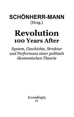 E-Book (epub) Revolution 100 Years After von Anil Jain, Michael Löhr, Markus Penz