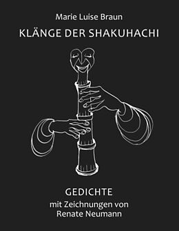 Kartonierter Einband Klänge der Shakuhachi von Marie Luise Braun